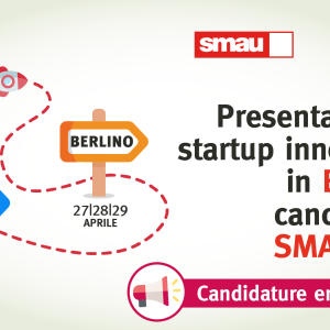 Smau, le tappe estere 2022 Smau, le tappe estere 2022